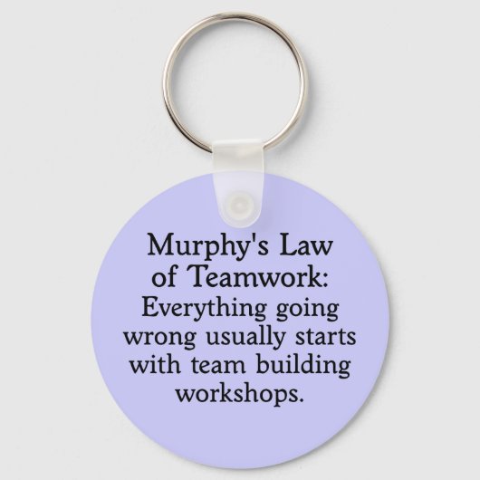 Porte-clés Loi Murphy pour le travail d'équipe (2) (Recto)