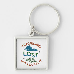 Porte-clés Lost Mais Loving it Porte - clé pour l'Esprit Libr