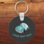 PORTE-CLÉS LOUD NOT FAST (Recto)