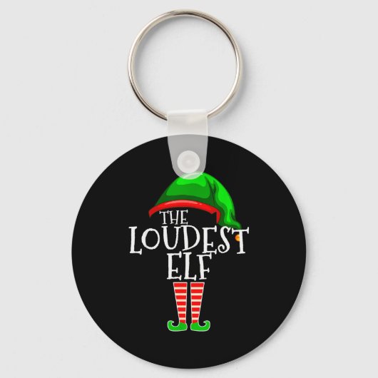 Porte-clés Loudest Elf Group Matching Family Christmas Loud F (Recto)