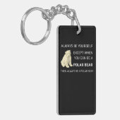 Porte-clés l'ours polaire drôle toujours vous-même ours (Devant gauche)