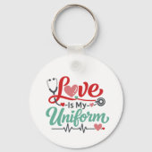 Porte-clés Love Is My Uniform Nurse (Recto)