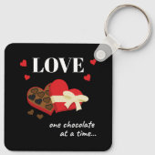 Porte-clés Love One Chocolate at a Time Drôle Citation (Dos)