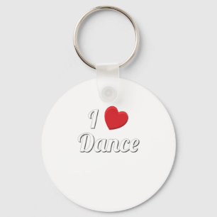 Porte-clés Love To Dance I Love Dance Dancing
