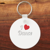 Porte-clés Love To Dance I Love Dance Dancing (Recto)