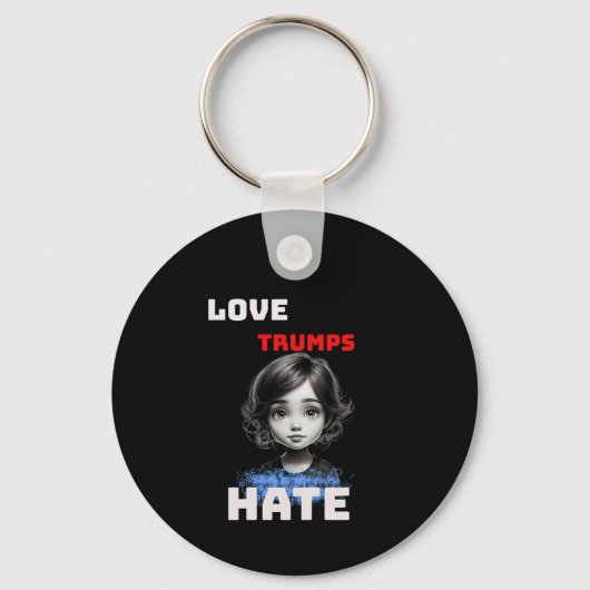 Porte-clés LOVE TRUMPS HAINE -anti Donald tee (Recto)