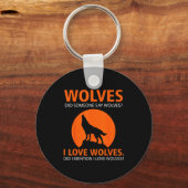 Porte-clés Love Wolves Did I Mention I Love Wolves Funny (Recto)