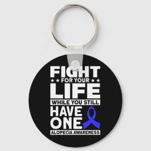 Porte-clés Lutter Pour Votre Soutien Vie Alopecia Sensibilisa