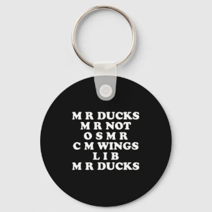 Porte-clés M M R Canards T, Amoureux de canards drôles, Citat
