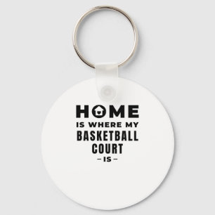 Porte-clés Ma Maison Est Là Où Est Mon Basket-Ball Court