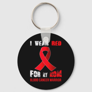 Porte-clés Ma mère - Ma guerrière contre le cancer du sang