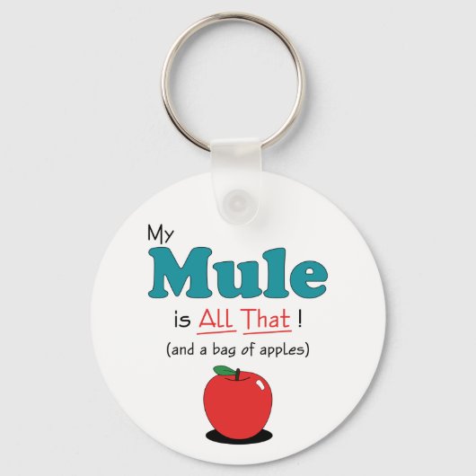 Porte-clés Ma Mule est tout ça ! Mule drôle (Recto)