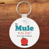 Porte-clés Ma Mule est tout ça ! Mule drôle (Recto)
