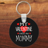 Porte-clés Ma Saint Valentin M'Appelle Maman (Recto)