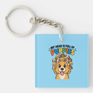 Porte-clés Ma tête est pleine de chiots Mignon doodle de chie