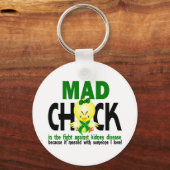 Porte-clés Mad Chick Dans La Lutte Contre La Maladie Du Rein (Recto)