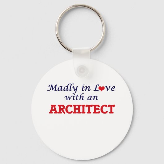 Porte-clés Madly amoureux d'un architecte (Recto)