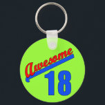 Porte-clés Magnifique à 18 ans 18e anniversaire<br><div class="desc">Magnifique à tout âge ! Choisissez l'âge qui vous convient le mieux, ou pour donner en cadeau. Nous offrons également un design "génial" qui n'a pas d'âge ou de nombre sur lui, de sorte que vous pouvez le customiser avec votre âge préféré, ou simplement laisser vide pour qu'il ne dit...</div>