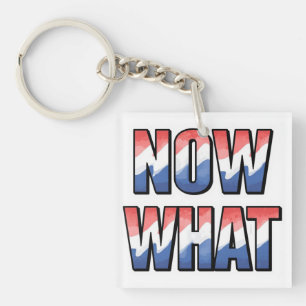 Porte-clés Maintenant quoi en rouge blanc et bleu