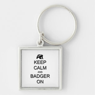 Porte-clés Maintenez le calme et le badge allumés