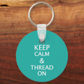 Porte-clés Maintenir Le Fil Calme Sur {Dark} (Recto)