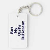 Porte-clés Mais ma fille est différente (Dos)