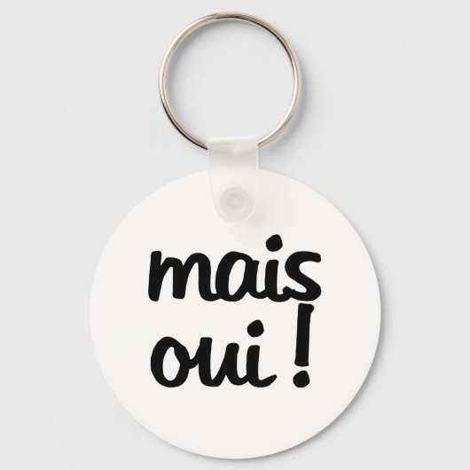Porte-clés Mais oui ! Expression française (Recto)