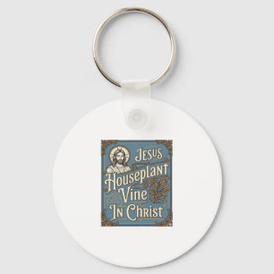 Porte-clés Maison de Jésus Plante grimpante Dans le Christ Jé