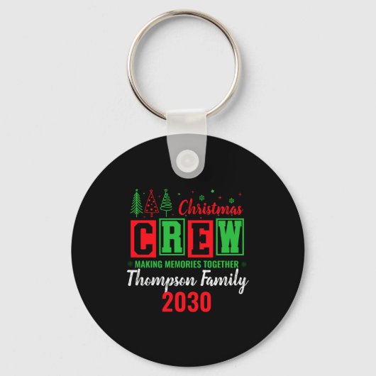 Porte-clés Making Memories Together Ized Christmas Crew (Recto)