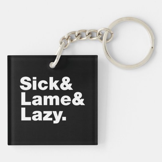 Porte-clés Malade & Lame & Lazy. (Dos)