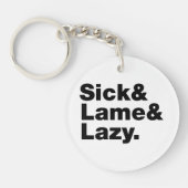 Porte-clés Malade & Lame & Lazy. (Devant)