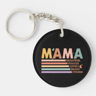 Porte-clés Mama Beau sans peur Lovely Brave Strong