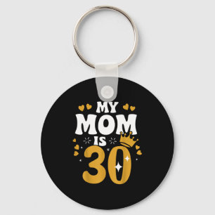 Porte-clés Maman a 30 ans maman anniversaire 30 ans maman