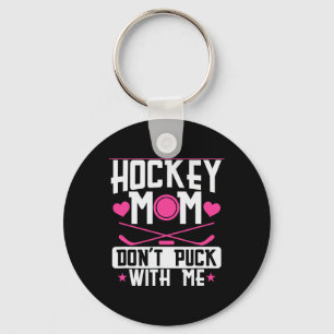 Porte-clés Maman de hockey ne déconne pas avec moi