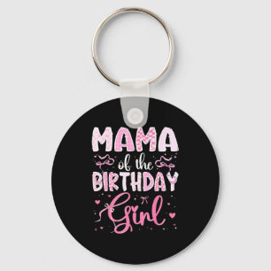 Porte-clés Maman de la fille d'anniversaire Matching Nk Coque