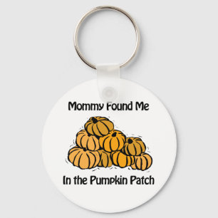 Porte-clés Maman m'a trouvé dans un patch Citrouille