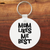 Porte-clés Maman me plaît le mieux (Recto)