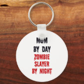 Porte-clés Maman Par Jour Zombie Slayer Par Nuit (Recto)