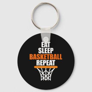 Porte-clés Manger. Dormir. Ballon de basket. Recommencer. T p