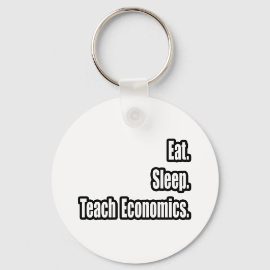 Porte-clés Manger. Dormir. Enseigner l'économie. (Recto)