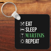 Porte-clés Manger. Dormir. Martinis. Répéter. (Recto)