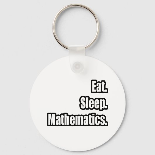 Porte-clés Manger. Dormir. Mathématiques. (Recto)