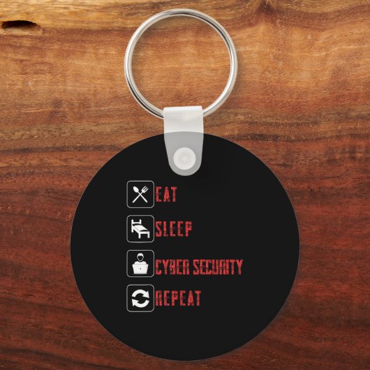 Porte-clés Manger Sommeil Cyber Sécurité Répéter Éthique Hack (Recto)