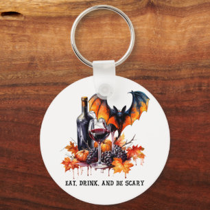 Porte-clés Mangez Boire et soyez effrayant Automne Halloween