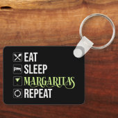 Porte-clés Mangez Sleep Margaritas Répéter (Recto)