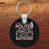 Porte-clés Mannered Young Devient Bartender Femmes (Recto)
