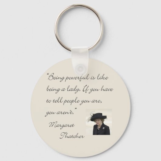 Porte-clés Margaret Thatcher Cite "Être puissant..." (Recto)