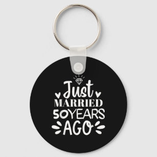 Porte-clés Marié il y a 50 ans Anniv, 50ème Mariage, drôle