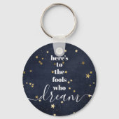 Porte-clés Marine Gold Stars Fools Qui Rêvent Citer Typograph (Verso)