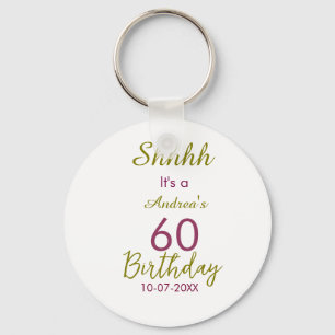 Porte-clés Marron doré shhhh 60e anniversaire nom simple gras